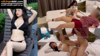 คลิปหลุด Onlyfans น้องแอมเย็ดกับไอเลิฟ amam7078 กับ ilovesexary คู่นี้ยังเย็ดกันไม่พัก โม๊คควยเสียวๆแล้วขึ้นขย่มเสียวๆ