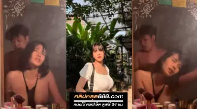 คลิปหลุดสาวทางบ้าน สาวนมใหญ่ตั้งกล้อง ให้แฟนถ่ายคลิปตอนเย็ดกันหน้ากระจกอย่างเสียวเด็ดจัด